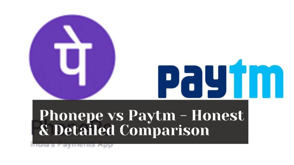 Phonepe vs Paytm