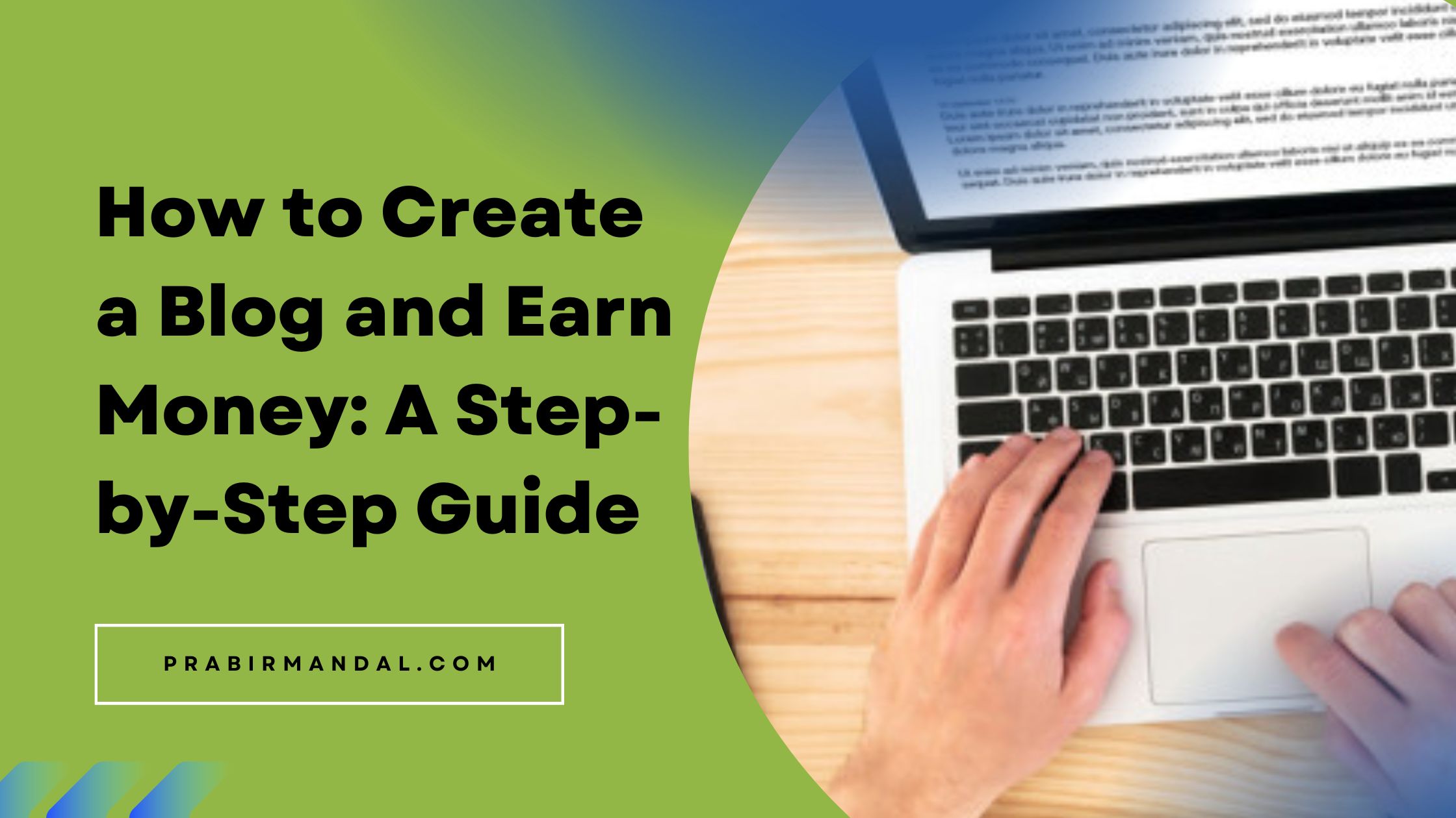 How to Create a Blog and Earn Money