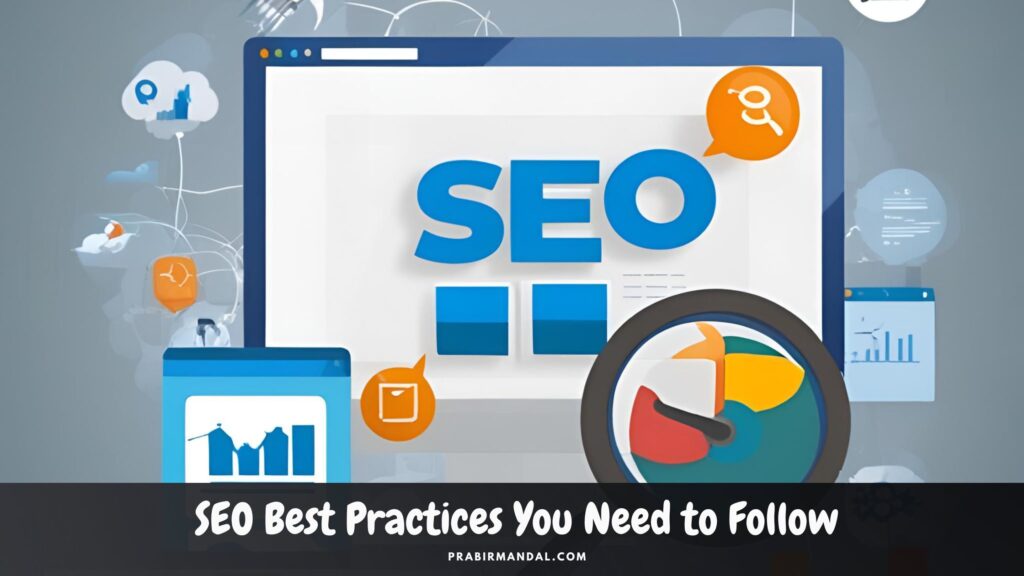10 SEO Best Practices You Need to Follow in 2026